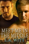 Meet Me in the Middle - L.A. Witt