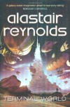 Terminal World - Alastair Reynolds