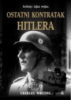 Ostatni kontratak Hitlera - Charles Whiting