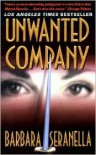 Unwanted Company - Barbara Seranella