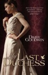 My Last Duchess - Daisy Goodwin