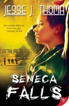 Seneca Falls - Jesse J. Thoma