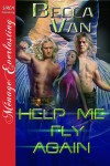 Help Me Fly Again - Becca Van