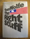 The Right Stuff - Tom Wolfe