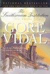 The Smithsonian Institution - Gore Vidal