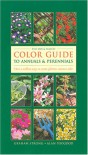 The Mix & Match Color Guide to Annuals and Perennials - Graham Strong;Alan Toogood