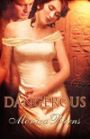 Dangerous - Monica Burns