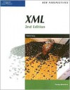 New Perspectives on XML, Second Edition, Comprehensive - Patrick Carey