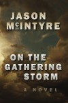 On The Gathering Storm - Jason McIntyre