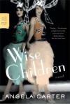 Wise Children - Angela Carter