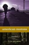 American Morons - Glen Hirshberg