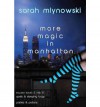 Magic in Manhattan Volume Two: Spells & Sleeping Bags/Parties & Potions - Sarah Mlynowski