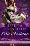 Miss Fortune (The Fancy Lives of the Lear Sisters) - Julia London