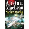 Noc bez brzasku - Alistair MacLean