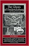 The Ghosts of Fredericksburg ...and nearby environs - L.B. Taylor Jr.