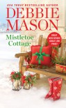 Mistletoe Cottage - Debbie Mason