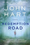 Redemption Road: A Novel - John Hart
