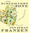 The Discomfort Zone - Jonathan Franzen