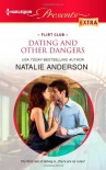 Dating and Other Dangers - Natalie Anderson