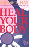 Heal Your Body/New Cover - Louise L. Hay