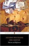 Maxims and Reflections - Johann Wolfgang von Goethe, Peter Hutchinson, Elisabeth Stopp