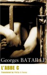 L'Abbe C - Georges Bataille