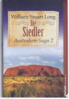 Die Siedler - William Stuart Long