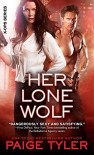 Her Lone Wolf (X-Ops Book 2) - Paige Tyler