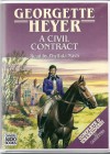 A Civil Contract - Phyllida Nash, Georgette Heyer