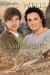 Cambiamenti personali - K.C. Wells, Martina Nealli