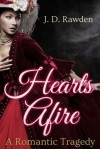 Hearts Afire - J. D. Rawden