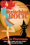 Switching Hour: Magic and Mayhem Book One - Robyn Peterman