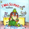 I Was So Mad (Little Critter) (Look-Look) by Mercer Mayer (2000-11-01) Paperback - Mercer Mayer