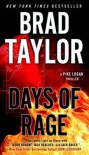 Days of Rage: A Pike Logan Thriller - Brad Taylor