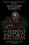 The Serpent Sword - Matthew Harffy