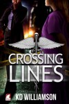 Crossing Lines (Cops and Docs) (Volume 2) - KD Williamson