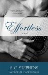 Effortless (Thoughtless, #2) - S.C. Stephens