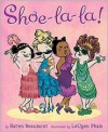 Shoe-La-La! - 