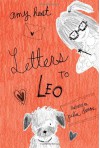 Letters to Leo - Amy Hest, Julia Denos