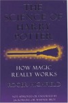The Science Of Harry Potter - Roger Highfield