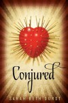 Conjured - Sarah Beth Durst