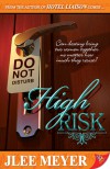 High Risk - J. Lee Meyer