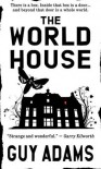 The World House - Guy Adams