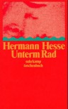 Unterm Rad - Hermann Hesse
