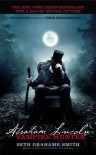 Abraham Lincoln: Vampire Hunter - Seth Grahame-Smith