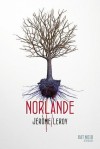 Norlande - Jérôme Leroy