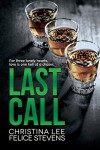 Last Call (Heartsville #1) - Christina Lee, Felice Stevens