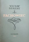 Fachowiec. Powieść współczesna - Wacław Berent
