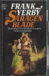 The Saracen Blade - Frank Yerby