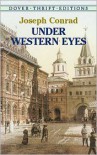 Under Western Eyes - Joseph Conrad